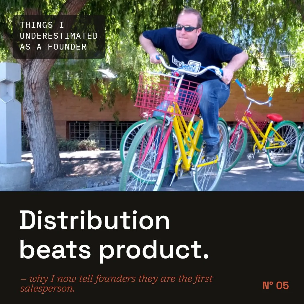 Series card Nº 05: Distribution beats product.
