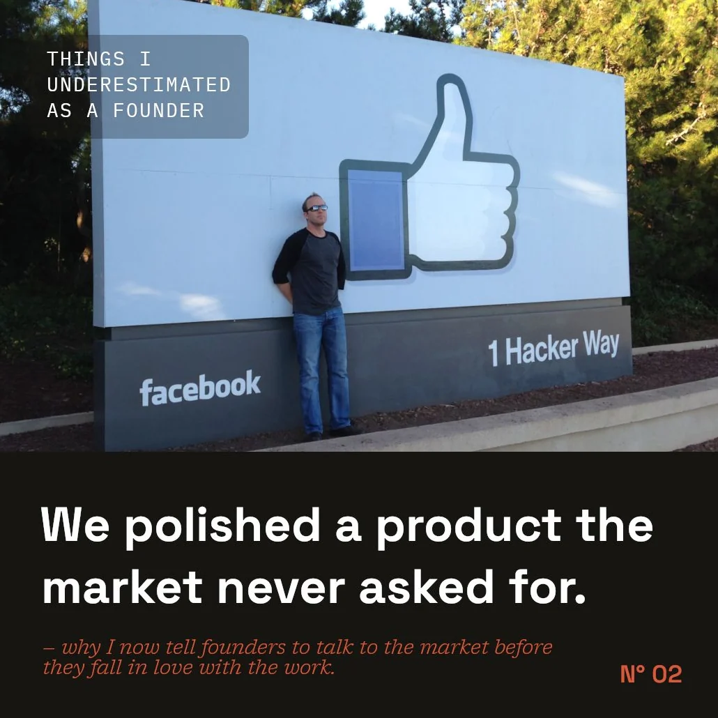 Series card Nº 02: We polished a product the market never asked for.